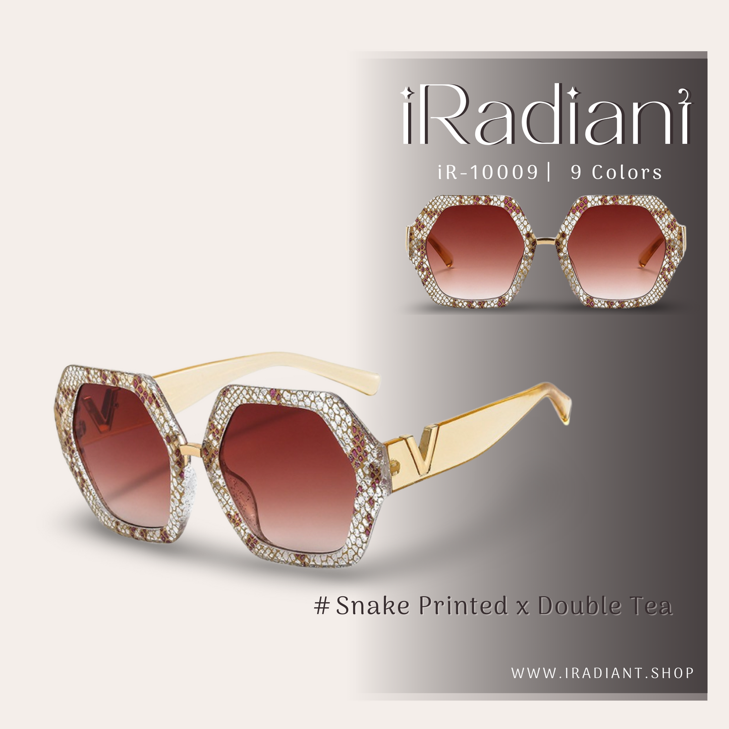 iR-10009-E ︳iRadiant Hexagonal Thick Frame Shades ︳For Women's ︳ Snake Printed x Double Tea