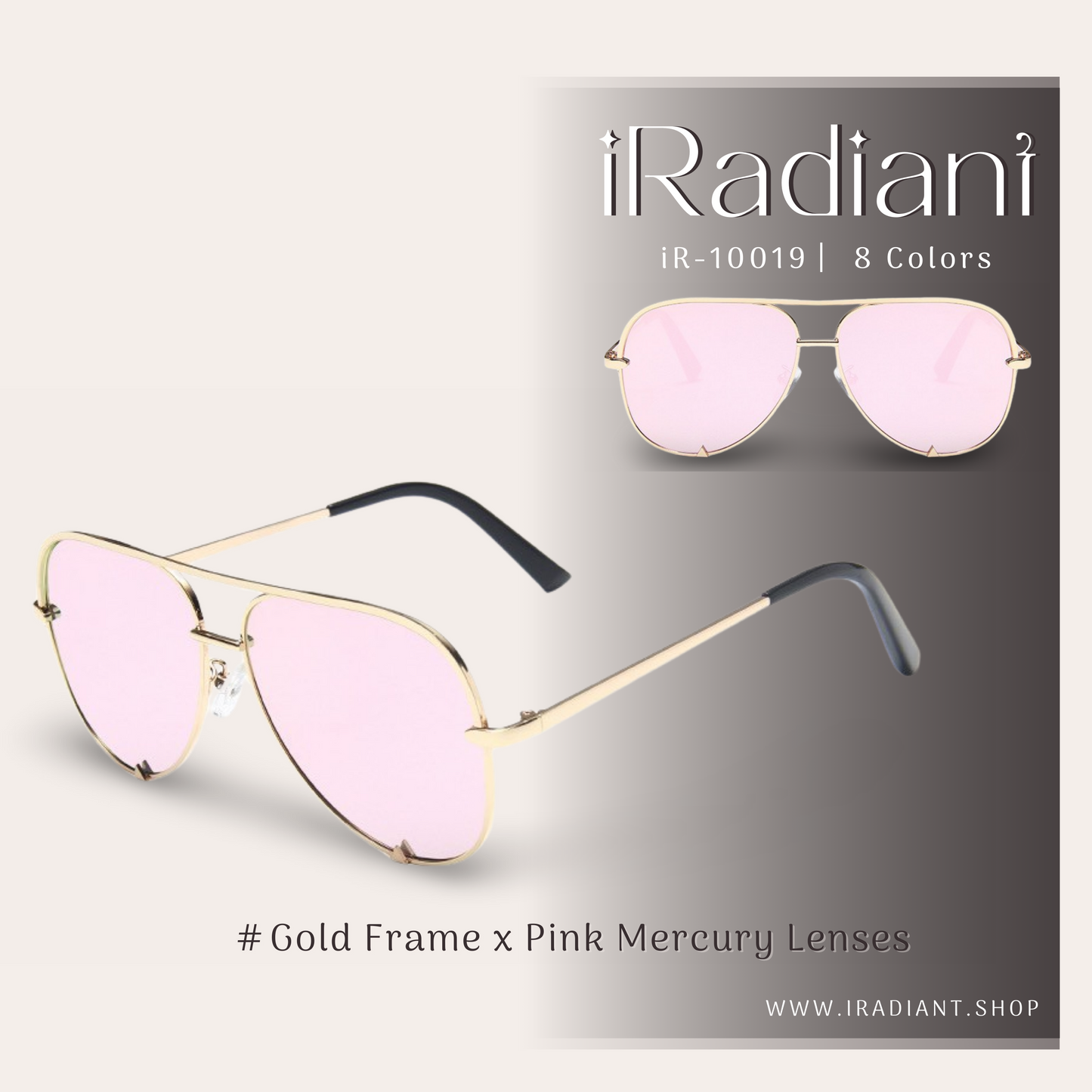 iR-10019-E ︳iRadiant Shades  ︳Unisex ︳Gold Frame x Pink Mercury Lenses